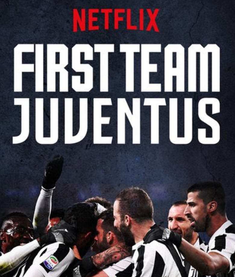 First Team: Juventus (Netflix)